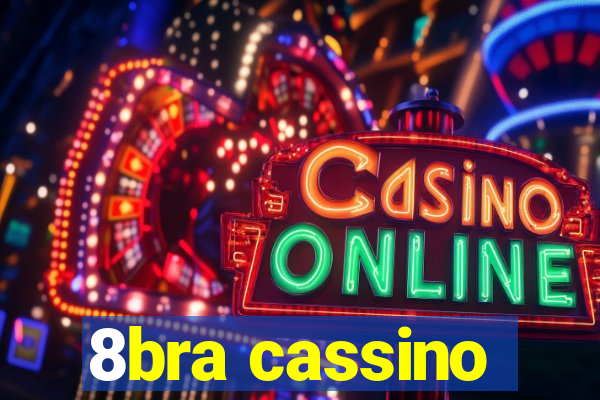 8bra cassino